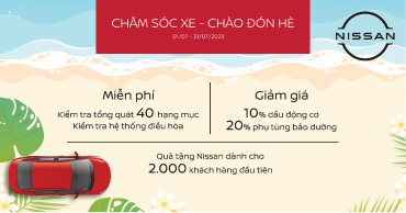 NISSAN VIỆT NAM TRI ÂN KHÁCH HÀNG BẢO DƯỠNG XE VỚI CHIẾN DỊCH “CHĂM SÓC XE – CHÀO ĐÓN HÈ”